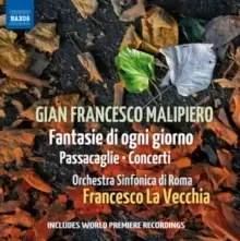 Image of Gian Francesco Malipiero: Fantasie Di Ogni Giorno
