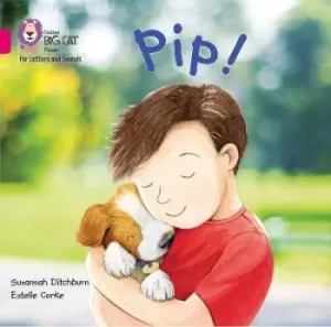 Image of Pip! Big Book by Suzannah Ditchburn