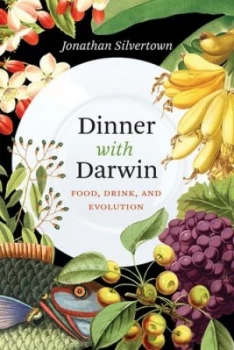 Image of Dinner with Darwin by Jonathan Silvertown Hardback