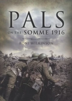 Image of Pals on the Somme 1916 Paperback