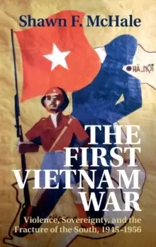 Image of The First Vietnam War