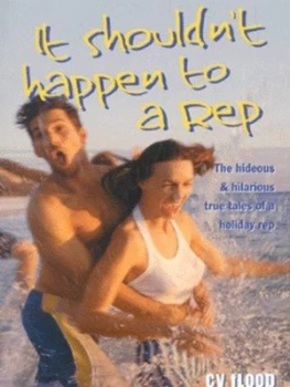 Image of It Shouldnt Happen to a Rep by Cy Flood Paperback