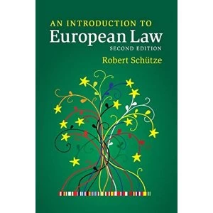 Image of An Introduction to European Law by Robert Schutze (Paperback, 2015)