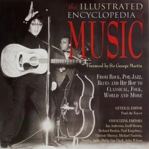 Image of The Illustrated Encyclopedia of Music by Paul Du Noyer Hardback
