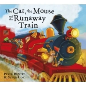 Image of The Cat and the Mouse and the Runaway Train
