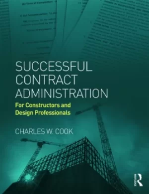 Image of Successful Contract AdministrationFor Constructors and Design Professionals