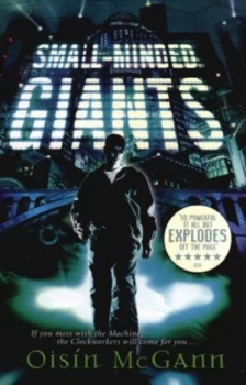 Image of Small-Minded Giants by Oisin Mcgann Paperback