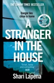 Image of A stranger in the house - Shari Lapena - Paperback - Used