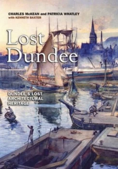 Image of Lost Dundee by Charles Mckean Book
