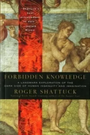 Image of Forbidden knowledge by Roger Shattuck
