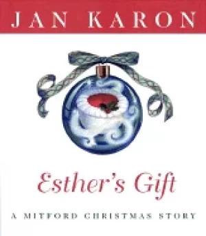 Image of esthers gift a mitford christmas story