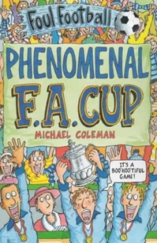 Image of Phenomenal F.A. Cup by Michael Coleman Paperback