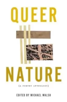 Image of Queer Nature - A Poetry Anthology