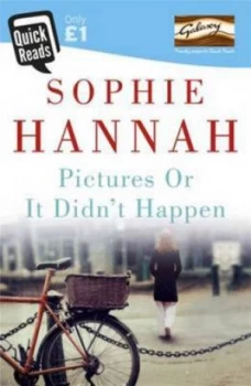 Image of Pictures or It Didnt Happen by Sophie Hannah Paperback