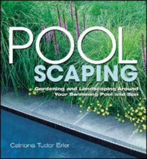 Image of Poolscaping by Catriona Tudor Erler Paperback