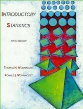 Image of Introductory Statistics by Thomas H. Wonnacott Hardback