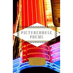 Image of Picturehouse Poems Poems About the Movies Hardback 2019