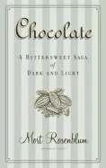 Image of chocolate a bittersweet saga of dark and light