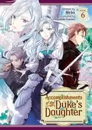 Image of accomplishments of the dukes daughter light novel vol 6