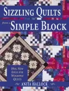 Image of sizzling quilts from a simple block