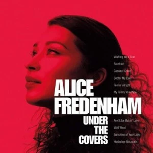 image of Under the Covers by Alice Fredenham CD Album