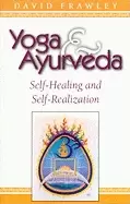 Image of yoga and ayurveda self healing and self realization