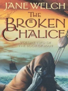 Image of The Broken Chalice by Jane Welch Paperback