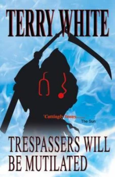 Image of Trespassers Will Be Mutilated Paperback