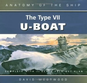 Image of The Type Vii U-Boat by David Westwood Book