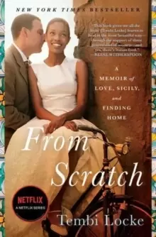 Image of From Scratch : A Memoir of Love, Sicily, and Finding Home