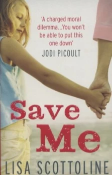 Image of Save Me by Lisa Scottoline Book