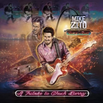Image of Rock N Roll A Tribute to Chuck Berry by Mike Zito & Friends CD Album