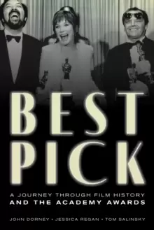 Image of Best Pick : A Journey through Film History and the Academy Awards