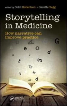 Image of Storytelling in Medicine by Professor Colin Robertson Paperback