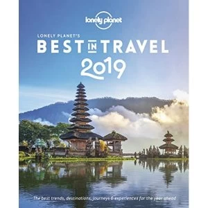 Image of Lonely Planet's Best in Travel 2019 Paperback / softback 2018