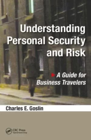 Image of Understanding Personal Security and RiskA Guide for Business Travelers