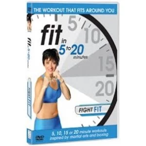 image of Fit In 5 To 20 Minutes: Fight Fit