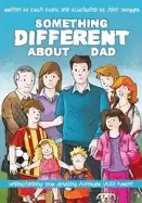 Image of something different about dad