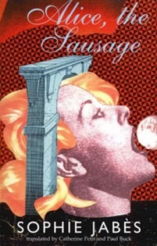 Image of Alice the Sausage by Sophie Jabs Book