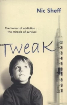 Image of Tweak by Nic Sheff Paperback