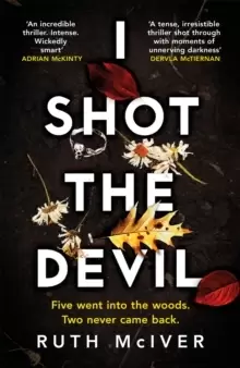 Image of I Shot the Devil : a gripping and heart-stopping thriller from an award-winning author