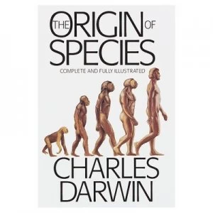 Image of The Origin of Species Complete and Fully Illustrated by Charles Darwin Book
