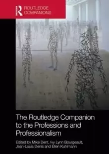 Image of The Routledge Companion to the Professions and Professionalism