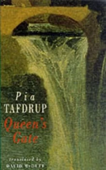 Image of Queens Gate by Pia Tafdrup and David Mcduff Paperback