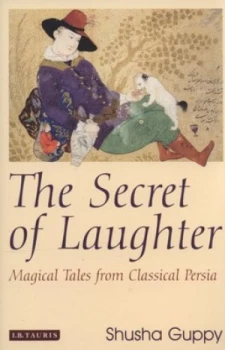 Image of The Secret of Laughter by Shusha Guppy Hardback