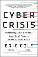 Image of cyber crisis protecting your business from real threats in the virtual worl