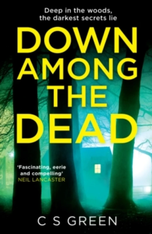 Image of Down Among the Dead. Paperback. By Cass Green Books