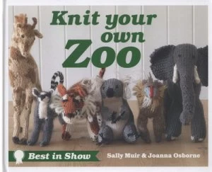 Image of Knit Your Own Zoo by Sally Muir Hardback