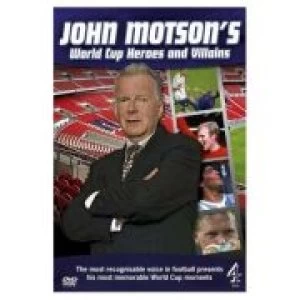 Image of John Motsons World Cup Heroes And Villains