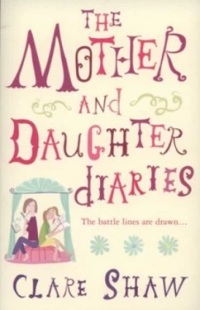 Image of The Mother and Daughter Diaries by Clare Shaw Book